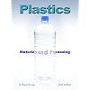 Plastics: Materials and Processing (3rd Edition)