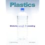 Plastics: Materials and Processing (3rd Edition)