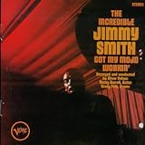 Revue Jimmy Smith  / Got My Mojo Workin'/Hoochie Cooche Man