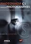 Photoshop CS pour les photographes (1C�d�rom)