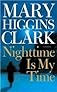 Nighttime Is My Time : A Novel