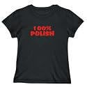 T-SHIRT WOMAN BLACK " 100 % POLISH " POLAND Large