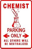 CHEMIST PARKING experiment lab novelty sign