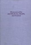 Homosexuality & Medicine, Health & Science (Studies in Homosexuality)