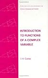 Introduction to Functions of a Complex Variable (Pure and Applied Mathematics Series Volume 44)