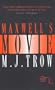 Maxwell's Movie