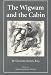 WIGWAM AND THE CABIN: Selected Fiction of William Gilmore Simms (The Simms Series)