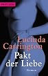 Pakt der Liebe: Roman