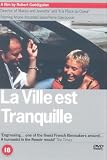La Ville Est Tranquille [2001]