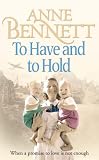 Cover of To Have and To Hold by Anne Bennett 0007226004
