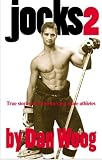 Jocks 2: True Stories of America's Gay Male Athletes