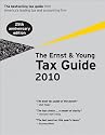 Ernst and Young Tax Guide 2010 (For Preparing Your 2009 Taxes)
