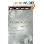 A Constructed Peace