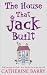 The House That Jack Built