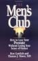 The Men's Club: How to Lose Your Prostate without Losing Your Sense of Humor