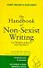 Handbook of Non Sexist Writing (Women's Press Handbook)