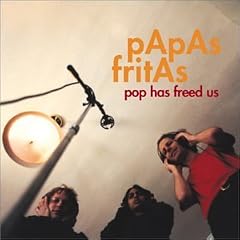 Pop Has Freed Us CD and DVD by Papas Fritas