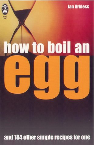 Buy How to Boil an Egg: ... And 184 Other Simple Recipes for One (Right Way S.) online at Discounted New and Used prices. Delivered to your door with Off-The-Bookshelf.