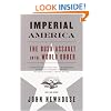 Imperial America: The Bush Assault on World Order