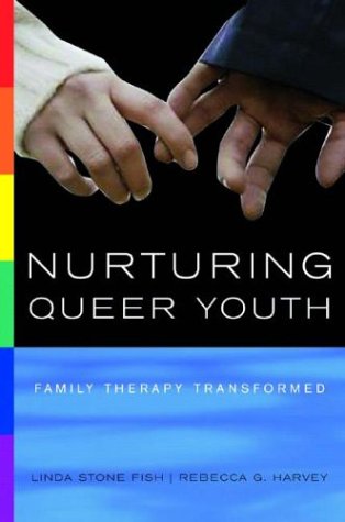 nurturing queer youth family therapy transformed