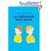 Le Hollandais sans peine