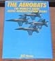 The Aerobats: The World's Great Aerial Demonstration Teams
