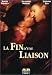 DVD : La Fin d'un liaison