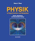 Physik in Experimenten und Beispielen - Hans J. Paus