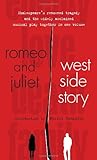 Romeo and Juliet / West Side Story