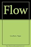 Flow