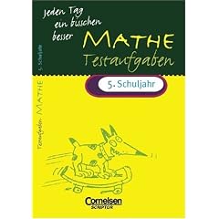 Jeden Tag ein bisschen besser - Mathematik: Jeden Tag ein bisschen besser, Mathematik, Testaufgaben, 5. Schuljahr (EURO) (Scriptor-Lernhilfen) (Taschenbuch)
