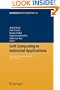Soft Computing in Industrial Applications: Recent and Emerging Methods and Techniques (Advances in Intelligent and Soft Computing)