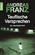 Teuflische Versprechen: Ein Julia-Durant-Krimi (Knaur TB)