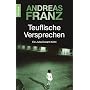 Teuflische Versprechen: Ein Julia-Durant-Krimi