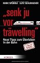 "Senk ju vor träwelling": 2. Folge - Neue Tipps zum Überleben in der Bahn