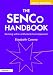The SENCO Handbook: Working Within a Whole-school Approach (David Fulton Books)