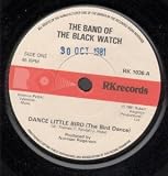 DANCE LITTLE BIRD 7 INCH (7" VINYL 45) UK RK 1981