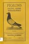 Pigeons, Racing Homer Facts and Secrets