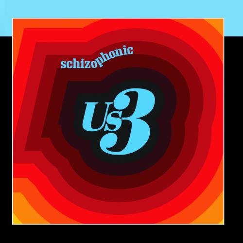 Us3 - Schizophonic - Zortam Music