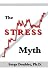 The Stress Myth