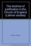 The doctrine of justification in the Church of England
