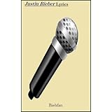 Justin Bieber Lyrics