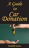 A Guide To Car Donation