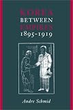 Korea Between Empires (Studies of the East Asian Institute (Columbia Hardcover))
