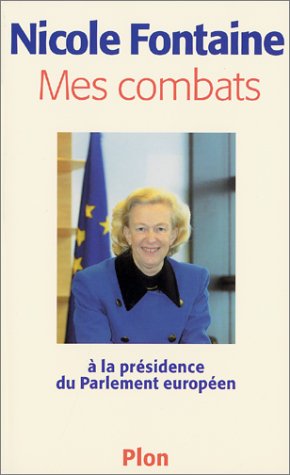 Mes combats à la présidence du Parlement européen