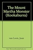The Mount Martha monster