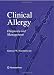 Clinical Allergy: Diagnosis and Management (Current Clinical Practice)