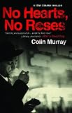 No Hearts, No Roses (Tony Gerard Thrillers)