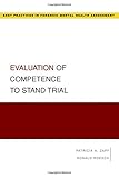 Evaluation of competence to stand trial