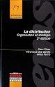 La distribution : Organisation et strat&eacute;gie